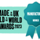 Made in the Uk Sold to the World Manufacturing Winner Badge